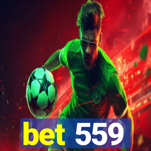 bet 559